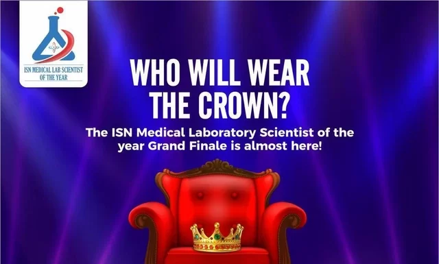 ISN Medical Lab. Scientist of the Year Award Grand Finale holds today